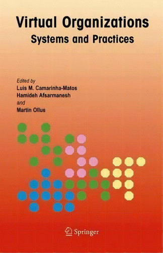 Virtual Organizations : Systems And Practices, De Luis M. Camarinha-matos. Editorial Springer-verlag New York Inc., Tapa Dura En Inglés