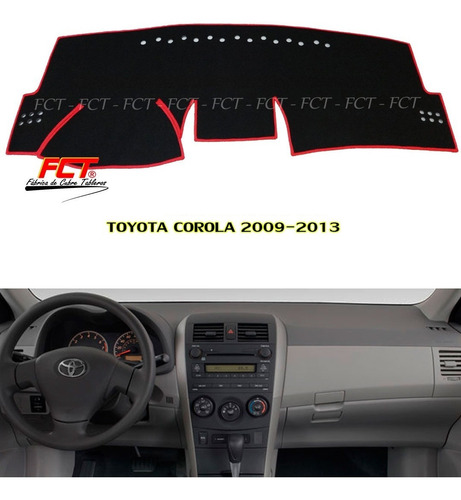 Cubre Tablero - Toyota Corolla 2009 2010 2011 2012 2013 Fct®