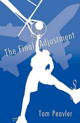 Libro The Final Adjustment - Tom Peavler