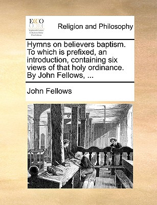 Libro Hymns On Believers Baptism. To Which Is Prefixed, A...