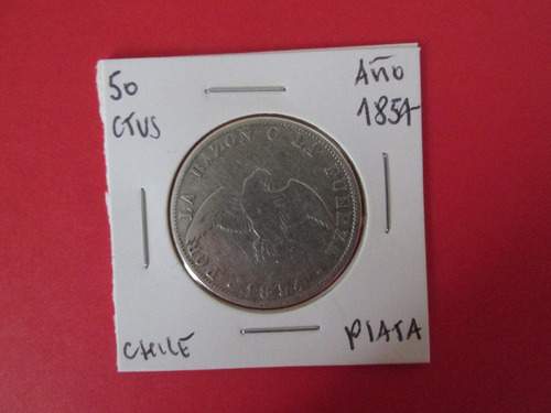 Moneda Chile 50 Centavos De Plata Año 1854 Muy  Escasa