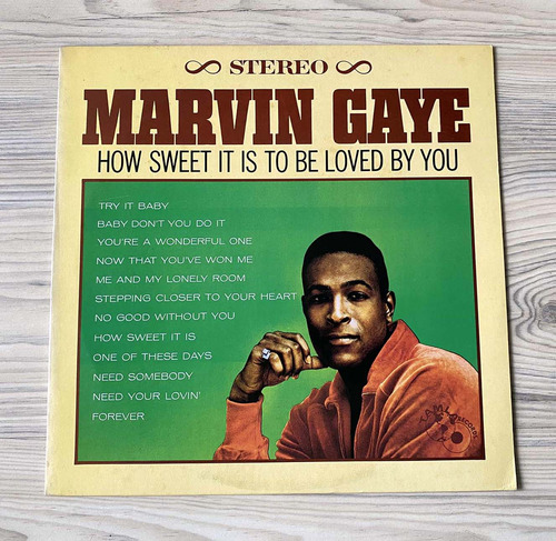 Vinilo Marvin Gaye - How Sweet  It Is To Be Loved By You (1ª