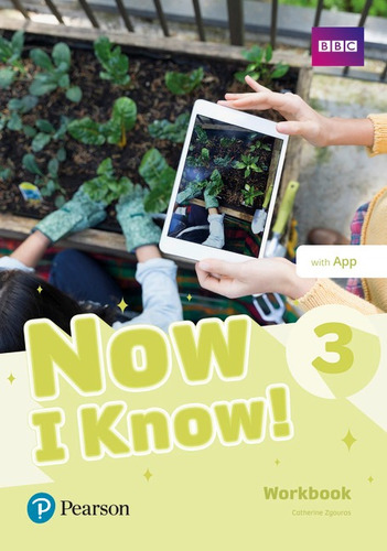 Now I Know! 3: Workbook with App, de Zgouras, Catherine. Editora Pearson Education do Brasil S.A., capa mole em inglês, 2019