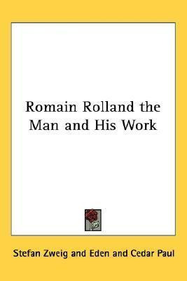 Libro Romain Rolland The Man And His Work - Stefan Zweig