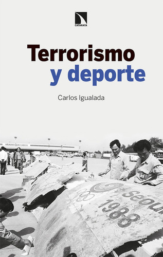 Terrorismo Y Deporte, De Igualada, Carlos. Editorial Galaxia Gutenberg, S.l., Tapa Blanda En Español