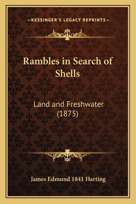 Libro Rambles In Search Of Shells: Land And Freshwater (1...