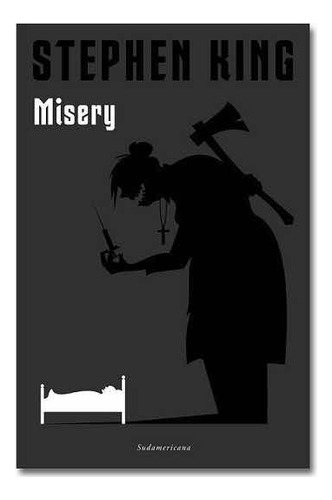 Misery - Stephen King (sudamericana, Tapa Dura)