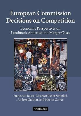 Libro European Commission Decisions On Competition : Econ...