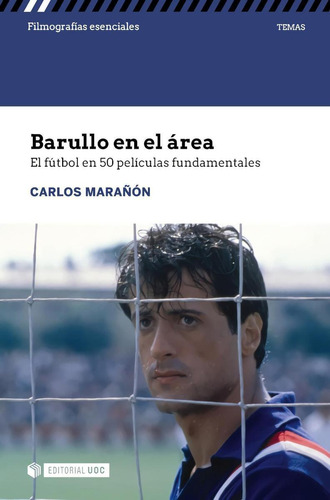 Libro: Barullo En El Área. Marañon Canal, Carlos. Uoc Editor