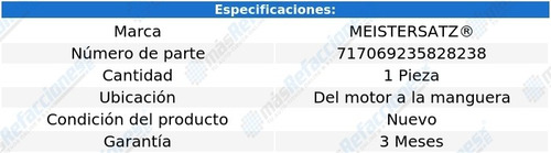 1 Manguera Refrig 528i L6 2.8l 99 Al 00 Meistersatz