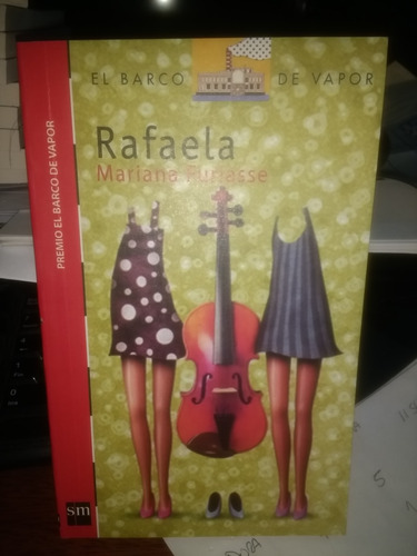 Libro Rafaela Mariana Furiasse El Barco De Vapor Sm