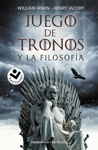 Juego De Tronos Y La Filosofia - Irwin William Jacoby Henry