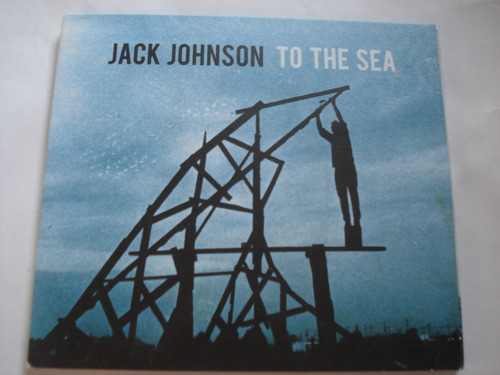 Cd Jack Johnson To The Sea