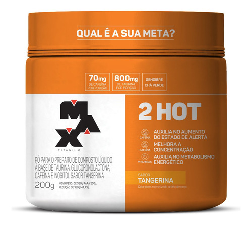 Queimador De Gordura Ultimate 2hot - 200g - Max Titanium Sabor Tangerina