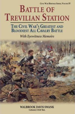 Libro Battle Of Trevilian Station - Walbrook Davis Swank