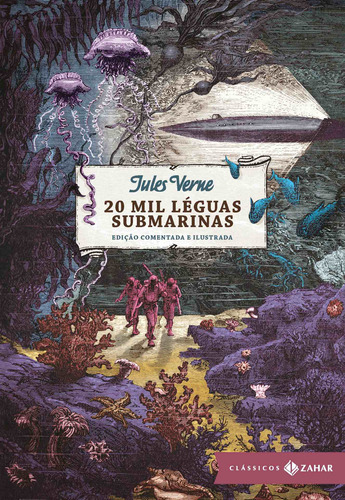 20 mil léguas submarinas: edição comentada e ilustrada, de Verne, Jules. Editora Schwarcz SA, capa dura em português, 2011