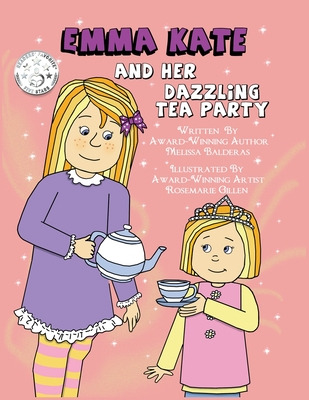 Libro Emma Kate And Her Dazzling Tea Party - Balderas, Me...