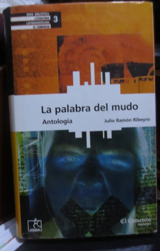 Libro La Palabra Del Mudo De Julio Ramon Ribeyro