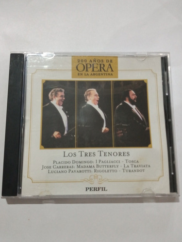 Los Tres Tenores - 200 Años De Ópera En La Argentina