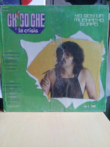 Chico Che Y La Crisis, Yo Soy Un Muchacho G Vinyl,lp,acetato