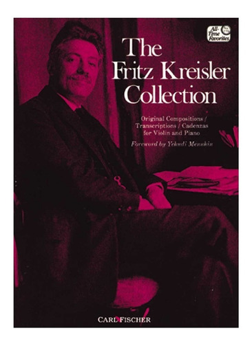 The Fritz Kreisler Collection Vol.1: Original Compositions, 