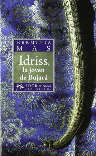 Libro - Idriss, La Joven De Bujara 