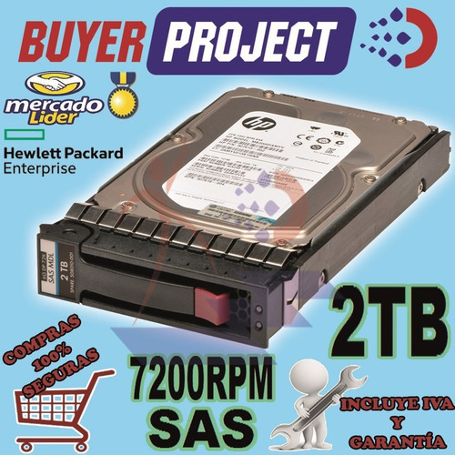 Disco Duro 2tb Sas 7.2k 3.5'' 6g Servidor Hp Proliant G8 G9