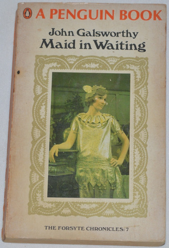 Maid In Waiting John Galsworthy Premio Nobel X13