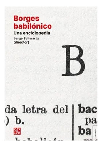 Borges Babilonico :  Una Enciclopedia
