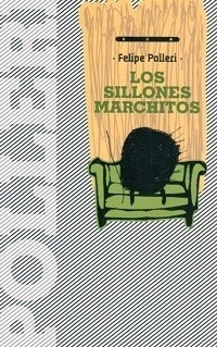 Sillones Marchitos, Los - Felipe Polleri