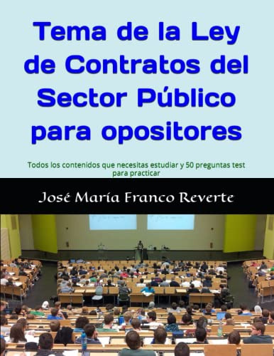 Tema De La Ley De Contratos Del Sector Publico Para Opositor