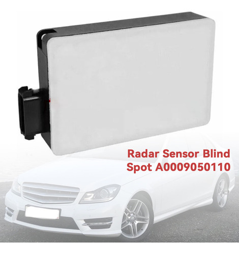 Sensor De Radar De Punto Ciego For Mercedes Benz W204 W212