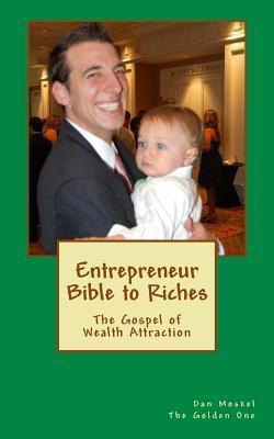 Libro Entrepreneur Bible To Riches - Dan Moskel