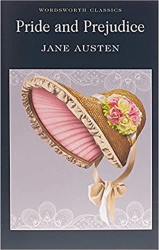 Pride And Prejudice, De Austen, Jane. Editora Wordsworth Editions Limited, Capa Mole Em Inglês