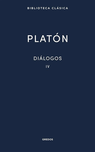 Diálogos 4 / Platón