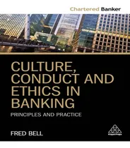 Comprar Libro Culture, Conduct And Ethics In Banking : Principles...