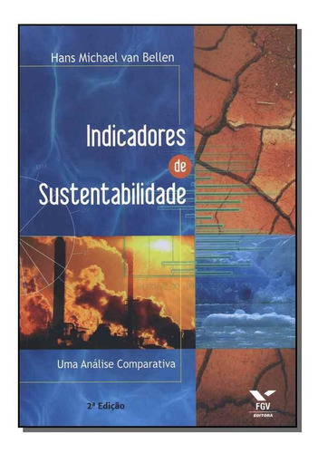 Indicadores De Sustentabilidade - Uma Análise Comparativa -