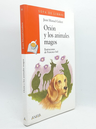 Orion Y Los Animales Magos