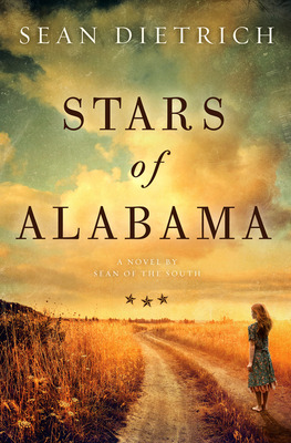 Libro Stars Of Alabama: A Novel By Sean Of The South - Di...