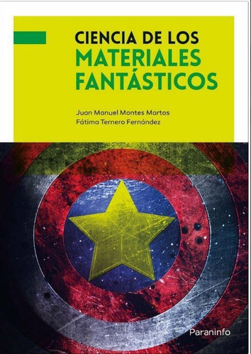 Ciencia De Los Materiales Fantasticos