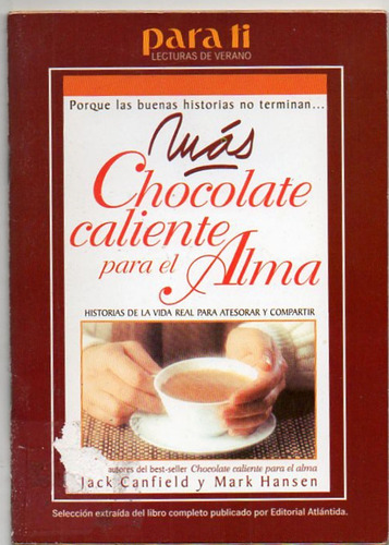 Mas Chocolate Caliente Para El Alma - Canfield- Hansen Usado