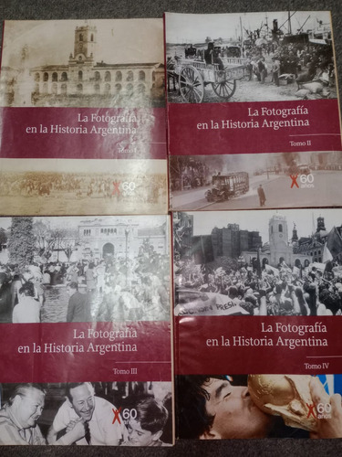 Lote 4 Ejemplares La Fotografía En La Historia Clarín