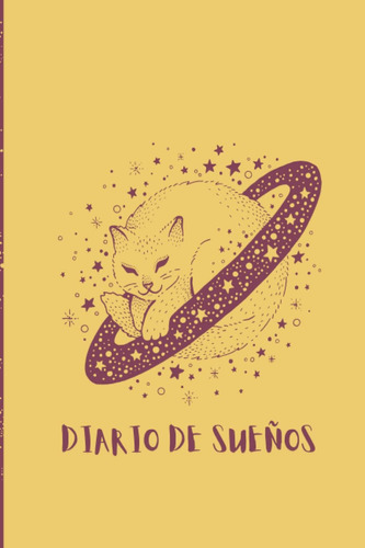 Libro: Diario De Sueños (el Gato Onironauta) (spanish Editio