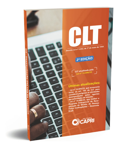 Livro Físico Clt Consolidação Das Leis De Trabalho Atualizada 2024 - Editora Capri