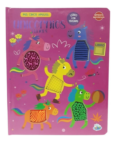 Libro Texturas Mis 5 Amigos Unicornios Dinosaurios Animales