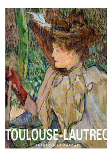 Toulouse Lautrec - Le Targat - Poligrafa