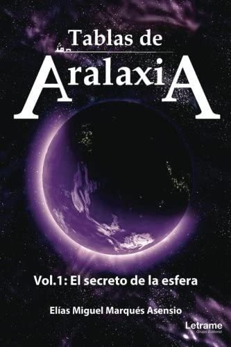 Libro:tablas De Aralaxia. El Secreto De La Esfera (spanish E