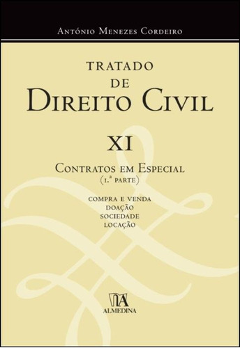 Livro Fisico - Tratado De Direito Civil Xi - Contratos Em Especial