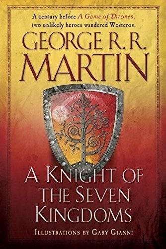 Knight Of The Seven Kingdoms - The Tales Of Dunk And Egg Ser