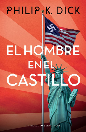 El Hombre En El Castillo - Phillip K. Dick